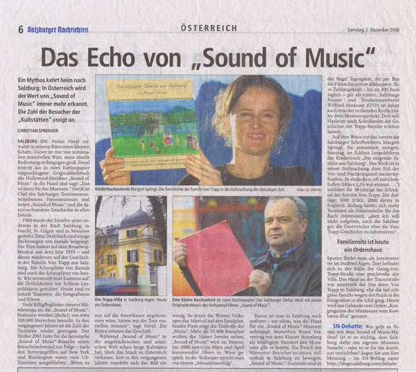 2006 berichteten die Salzburger Nachrichten über das Kinderbuch "Die singende Familie" von Margret Springl.