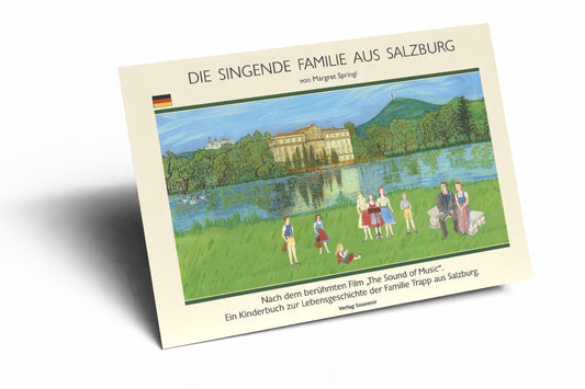 Cover of "The Singing Family from Salzburg", a children’s book in German, featuring a cheerfully singing family, with colourful, child-friendly illustrations